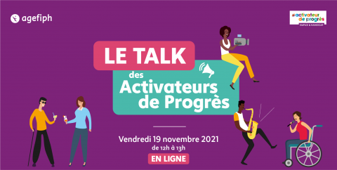 Le talk des #activateurdeprogrès
