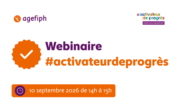 Webinaire #activateurdeprogres : 10 septembre 2026 de 14h à 15h