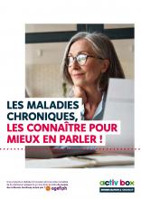 LES MALADIES CHRONIQUES, LES CONNAÎTRE POUR MIEUX EN PARLER !