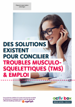 Des solutions existent pour concilier troubles musculo-squelettiques (TMS) et emploi