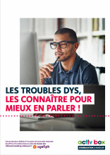 Les troubles dys, les connaître pour mieux en parler ! 