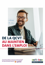 De la QCVT au maintien dans l'emploi